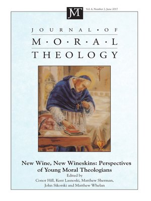 cover image of Journal of Moral Theology, Volume 6, Number 2
